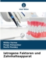 Image for Iatrogene Faktoren und Zahnhalteapparat