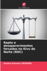 Image for Rapto e desaparecimentos forcados no Kivu do Norte (RDC)
