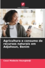 Image for Agricultura e consumo de recursos naturais em Adjohoun, Benim