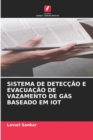 Image for Sistema de Deteccao E Evacuacao de Vazamento de Gas Baseado Em Iot