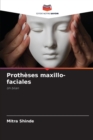 Image for Protheses maxillo-faciales