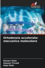 Image for Ortodonzia accelerata