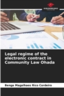 Image for Legal regime of the electronic contract in Community Law Ohada