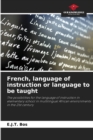 Image for French, language of instruction or language to be taught