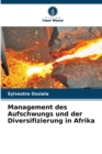 Image for Management des Aufschwungs und der Diversifizierung in Afrika
