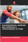 Image for Caracteristicas, estatuto das mulheres e contracepcao no Togo