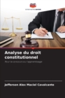 Image for Analyse du droit constitutionnel