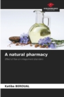 Image for A natural pharmacy