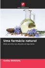 Image for Uma farmacia natural