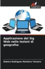 Image for Applicazione del Sig Web nelle lezioni di geografia