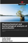 Image for Physicochemical and bacteriological analysis of groundwater
