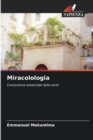 Image for Miracolologia