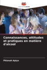 Image for Connaissances, attitudes et pratiques en matiere d&#39;alcool