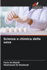Image for Scienza e chimica delle uova