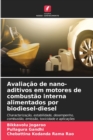 Image for Avaliacao de nano-aditivos em motores de combustao interna alimentados por biodiesel-diesel