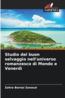 Image for Studio del buon selvaggio nell&#39;universo romanzesco di Mondo e Venerdi
