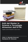 Image for Esiti del Master in Scienze e Tecnologie Alimentari dell&#39;IFTM