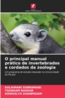 Image for O principal manual pratico de invertebrados e cordados da zoologia