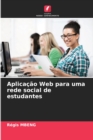 Image for Aplicacao Web para uma rede social de estudantes