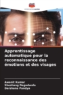 Image for Apprentissage automatique pour la reconnaissance des emotions et des visages