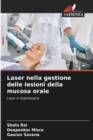 Image for Laser nella gestione delle lesioni della mucosa orale