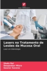 Image for Lasers no Tratamento de Lesoes da Mucosa Oral
