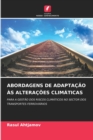 Image for Abordagens de Adaptacao As Alteracoes Climaticas