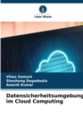 Image for Datensicherheitsumgebung im Cloud Computing