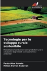 Image for Tecnologie per lo sviluppo rurale sostenibile