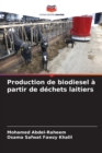 Image for Production de biodiesel a partir de dechets laitiers