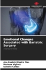 Image for Emotional Changes Associated with Bariatric Surgery