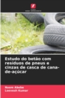 Image for Estudo do betao com residuos de pneus e cinzas de casca de cana-de-acucar