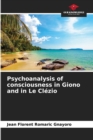 Image for Psychoanalysis of consciousness in Giono and in Le Clezio