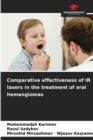 Image for Comparative effectiveness of IR lasers in the treatment of oral hemangiomas