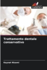 Image for Trattamento dentale conservativo