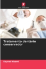 Image for Tratamento dentario conservador