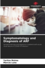 Image for Symptomatology and Diagnosis of ARF