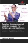 Image for Foreign languages and mother tongues for language appropriation