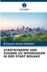 Image for Stadtdynamik Und Zugang Zu Wohnungen in Der Stadt Bouake
