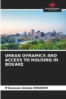 Image for Urban Dynamics and Access to Housing in Bouake