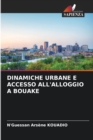 Image for Dinamiche Urbane E Accesso All&#39;alloggio a Bouake