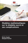 Image for Modeles mathematiques sur le diabete sucre et ses complications