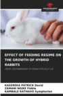 Image for Effect of Feeding Regime on the Growth of Hybrid Rabbits
