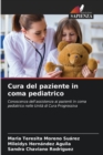 Image for Cura del paziente in coma pediatrico