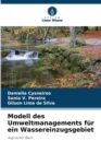 Image for Modell des Umweltmanagements fur ein Wassereinzugsgebiet