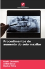 Image for Procedimentos de aumento do seio maxilar