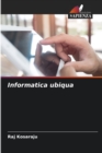 Image for Informatica ubiqua