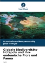 Image for Globale Biodiversitats-Hotspots und ihre endemische Flora und Fauna