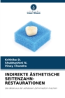 Image for Indirekte Asthetische Seitenzahn- Restaurationen