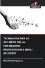 Image for Tecnologie Per Lo Sviluppo Della Formazione Professionale Degli Studenti